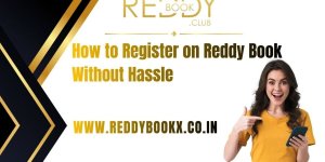 How to Register on Reddy Book Without Hassle.jpg