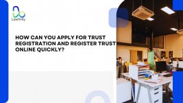 How Can You Apply for Trust Registration and Register Trust Online Quickly.jpg