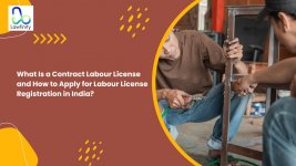 What Is a Contract Labour License and How to Apply for Labour License Registration in India.jpg