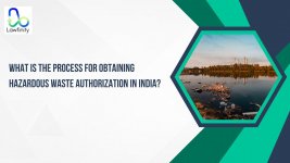 What Is the Process for Obtaining Hazardous Waste Authorization in India.jpg