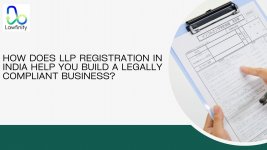 How Does LLP Registration in India Help You Build a Legally Compliant Business.jpg
