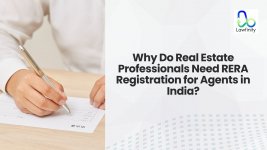 Why Do Real Estate Professionals Need RERA Registration for Agents in India.jpg