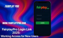 Fairplaypro Login Guide 2025_ Step-by-Step Access for New & Returning Users.jpg