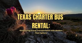 Texas Charter Bus Rental Simplifying Group Transportation with Modern Fleet Options.jpg